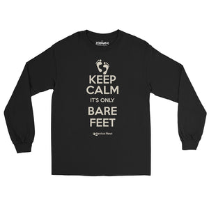 Keep Calm, It's Only Bare Feet - Men’s Long Sleeve Shirt